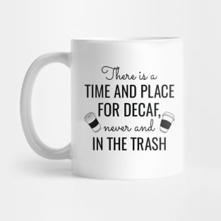 Decaf Coffee Mug